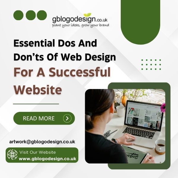 Essential Dos And Don’ts Of Web Design For A Successful Website